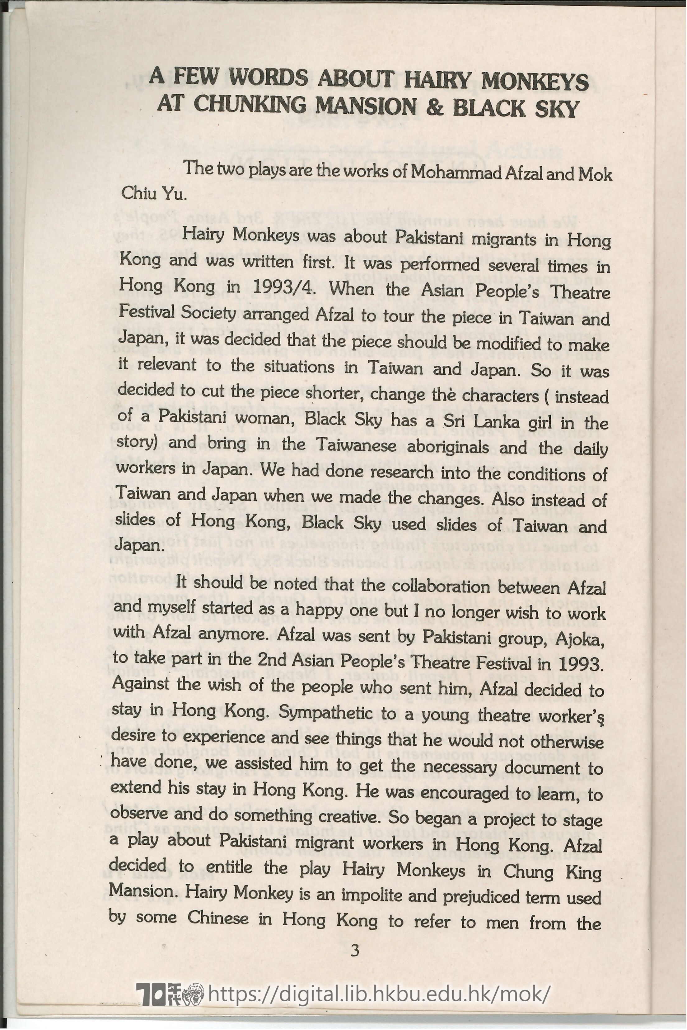 Hairy Monkeys at Chungking Mansion  Black Sky: Plays of South Asian Hongkong Encounter (Hairy Monkeys in Chung King Mansion, Black Sky, 1984/1997) MOK, Chiu Yu, Afzal, Mohamod, MALLA, Ashesh, HEERA, Manman 