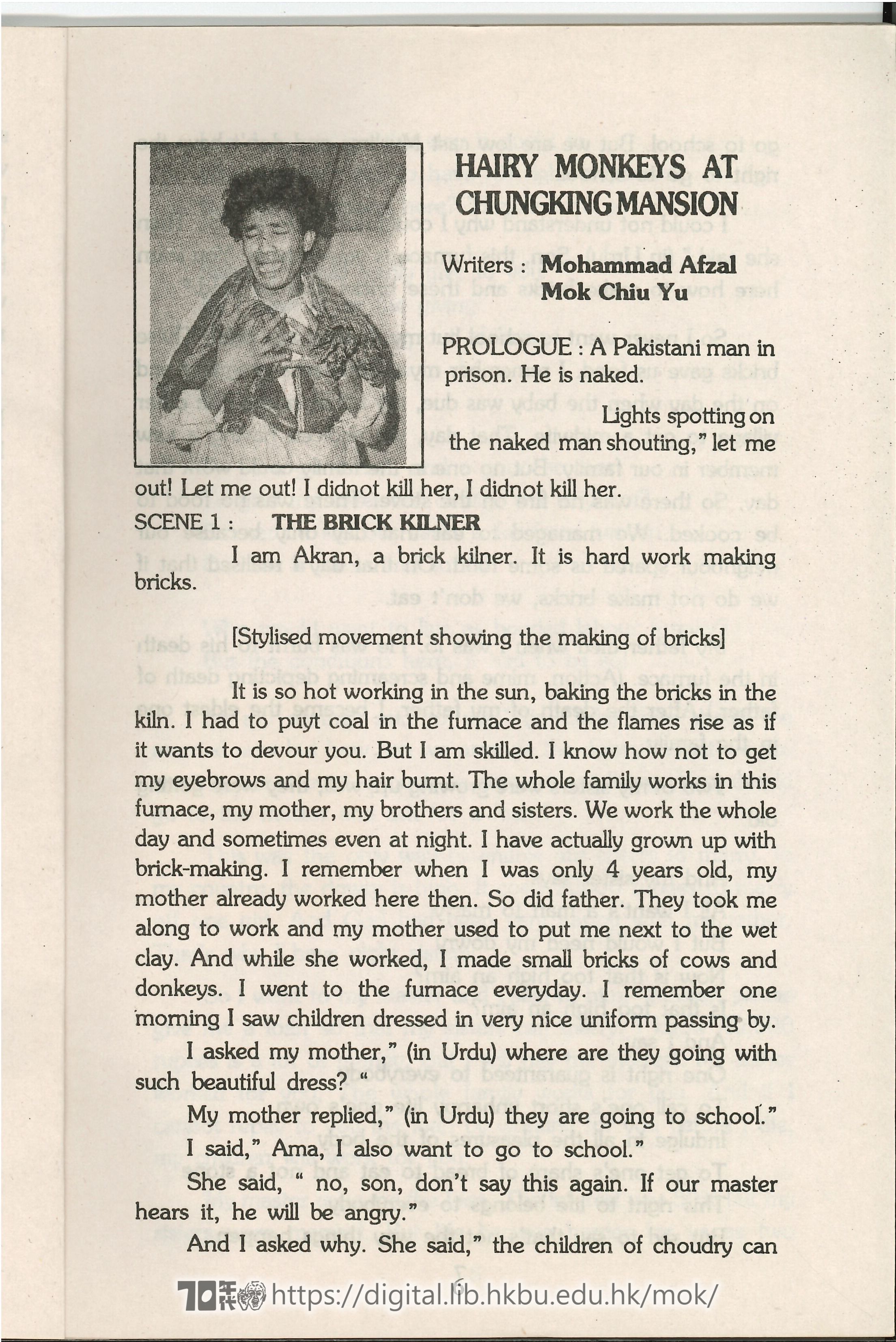 Hairy Monkeys at Chungking Mansion  Black Sky: Plays of South Asian Hongkong Encounter (Hairy Monkeys in Chung King Mansion, Black Sky, 1984/1997) MOK, Chiu Yu, Afzal, Mohamod, MALLA, Ashesh, HEERA, Manman 